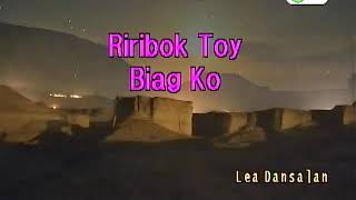 Riribok Toy BiagkoLea Dansalan Karaoke [upl. by Amaryllis]