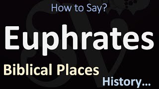 How to Pronounce Euphrates CORRECTLY [upl. by Norval513]