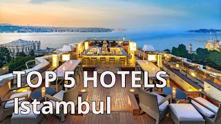 TOP 5 hotels with 5 in Istanbul Best Istanbul hotels 2020 Turkey [upl. by Atselec]