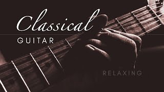 Classical Guitar Music  Spanish vibes [upl. by Shing]