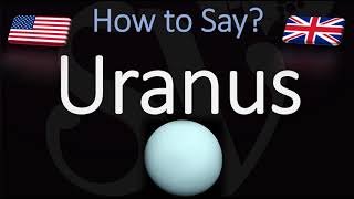 How to Pronounce Uranus CORRECTLY amp NICELY [upl. by Avictor]