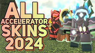 2024 ALL ACCELERATOR SKINS  Tower Defense Simulator [upl. by Camm]