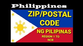 COMPLETE PHILIPPINES ZIP  POSTAL CODE REGION 1 TO NCR [upl. by Letnohs]