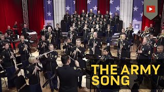 The Army Song  Performed by The United States Army Field Band [upl. by Saihtam707]