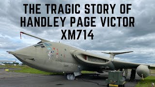 The Tragic Story Of Handley Page Victor XM714 [upl. by Ayardna]