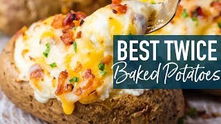 BEST Twice Baked Potatoes Recipe [upl. by Alracal]