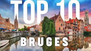 10 BEST Things To Do In Bruges  Bruges Travel Guide [upl. by Pros]