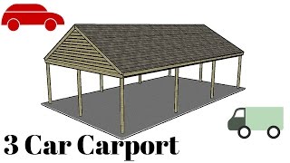 3 Car Carport Plans [upl. by Asiram110]