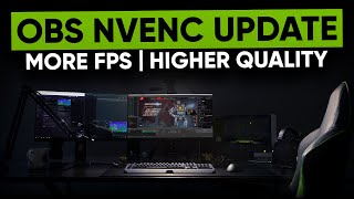 OBS New NVENC Encoding Explained Twitch Integration amp MORE [upl. by Asirrak513]