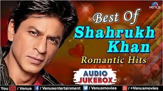 Shahrukh Khan AUDIO JUKEBOX  Ishtar Music [upl. by Tnias606]