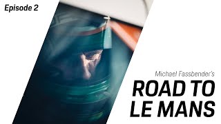 Michael Fassbender Road to Le Mans  Season 2 Episode 2  New Year New Series [upl. by Ghiselin]