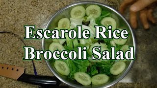 Escarole Rice Broccoli Salad [upl. by Courtenay]