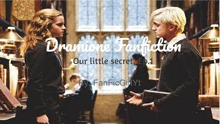 Dramione Fan fiction Our little secret Episode 1 [upl. by Mccallum]