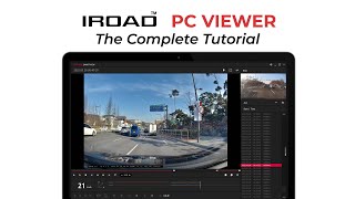 IROAD PC Viewer Tutorial 2022 [upl. by Rorry914]