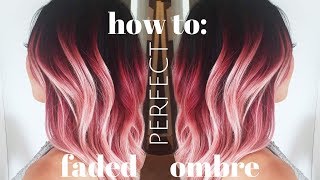 how to do the PERFECT FADED OMBRE [upl. by Ellennahc519]