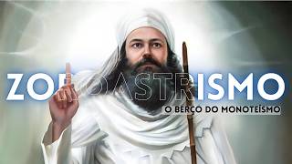 A história do Zoroastrismo  A primeira religião monoteísta [upl. by Tugman]