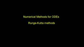 Numerical methods for ODEs  Intro to RungeKutta [upl. by Ahsirek673]