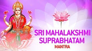 Shree Maha Lakshmi Full Suprabhatam by Manjula Gururaj [upl. by Feigin669]