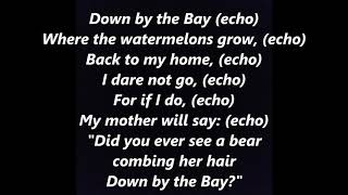 DOWN By The BAY Lyrics song My mother will say Words boy girl scout campfire Sing along [upl. by Thinia]