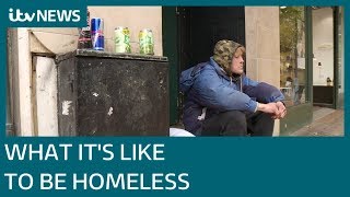 Stories from the streets What its like to be homeless  ITV News [upl. by Eural]