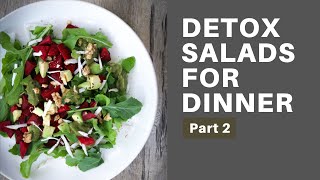 Detox Salads for Dinner Part 2  Healthy Salad Recipes for Weight Loss [upl. by Jorey]