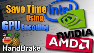 Nvidia NVENC vs Intel Quick Sync vs AMD VCE encoding in HandBrake h264 amp h265 encoding time [upl. by Keg]