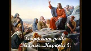 528 Bible Nový zákonEvangelium podle Matouše  5Kapitola♥KetyJ♥ [upl. by Wolfgang953]