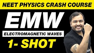 ELECTROMAGNETIC WAVE  EMW in One Shot  All Concepts amp PYQs  NEET Physics Crash Course [upl. by Goodhen]