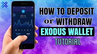 How to DEPOSIT or WITHDRAW on your EXODUS WALLET  App Tutorial [upl. by Nhar968]