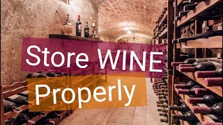 How to Store Wine  7 Tips for Aging Wine and Storage [upl. by Laohcin989]