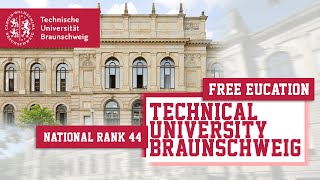 Technical University Braunschweig  TU9 [upl. by Alcus]