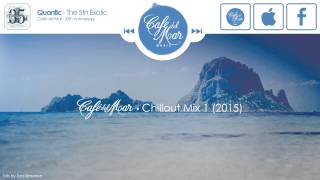 Café del Mar Chillout Mix Vol 1 2015 [upl. by Aidne611]