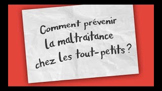 Comment prévenir la maltraitance [upl. by Godfrey]