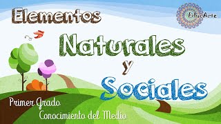 Elementos Naturales y Sociales [upl. by Hofstetter]