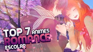 Top 7 Los mejores animes de romance escolar 2024 [upl. by Oringa735]