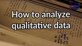 How to Analyze Qualitative Data [upl. by Lemon]