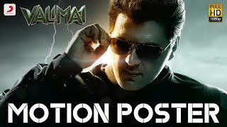 Valimai Motion Poster  Ajith Kumar  Yuvan Shankar Raja  H Vinoth  Boney Kapoor [upl. by Leeda739]