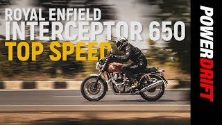 Royal Enfield Interceptor 650  Topspeed run  PowerDrift [upl. by Arakihc276]