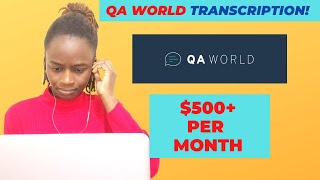 QA World Transcription Jobs For Beginners  QA World Account Creation  Transcription Test [upl. by Hpesoy784]