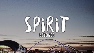 Beyoncé  Spirit Lyrics The Lion King [upl. by Enylorac]