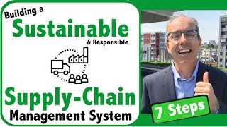 Building A Sustainable Responsible Supply Chain Management System [upl. by Meibers]