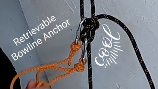 How to Rig a Retrievable Rappelling Anchor  Bowline [upl. by Haisa]