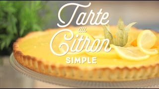 Tarte au citron extra simple  CuisineAZ [upl. by Roper872]