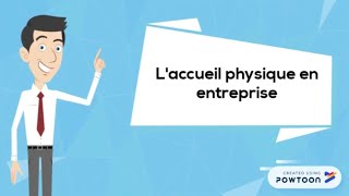 Laccueil physique en entreprise [upl. by Nalyak]