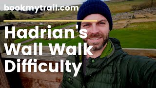 The Hadrians Wall Walk Difficulty [upl. by Ecinahc563]