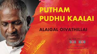 Putham Pudhu Kaalai  Alaigal Oivathillai  Ilayaraja  24 Bit Songs Bharathiraja  Vairamuthu [upl. by Galatea792]