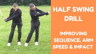 12 Swing Drill  A detailed look at how to practice and improve using a half swing [upl. by Llehcear]