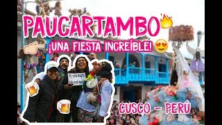 PAUCARTAMBO UNA FIESTA INCREÍBLE 😁🎉🍺 [upl. by Neilla]