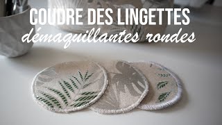 Coudre des lingettes démaquillantes rondes [upl. by Eecart222]