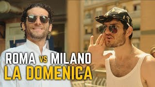 LA DOMENICA  ROMA VS MILANO  Le Coliche [upl. by Ahsekat]